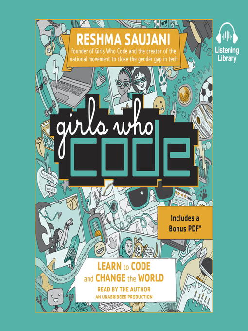 Title details for Girls Who Code by Reshma Saujani - Available